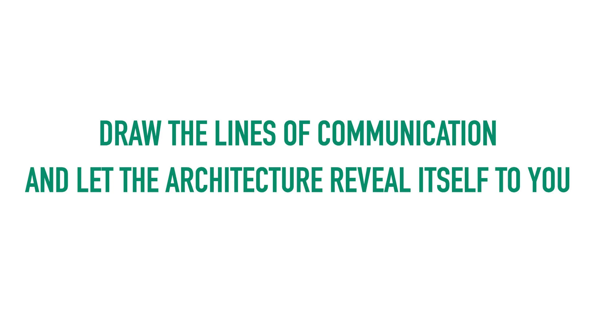 A slide that says "draw the lines of communication and let the architecture reveal itself to you